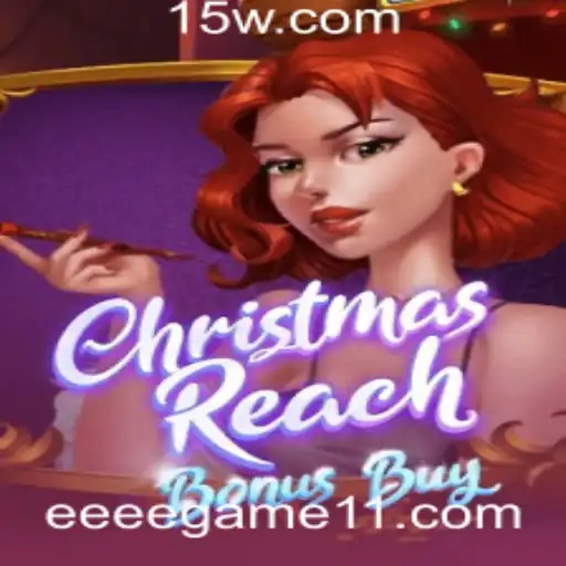 Explorando a Magia do ChristmasReachBonusBuy: Um Novo Horizonte nos Jogos