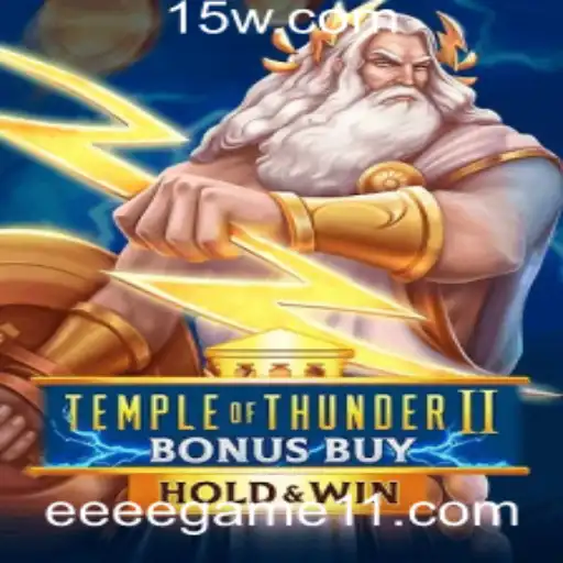 Descubra Temple of Thunder II Bonus Buy: A Nova Sensação do EEEEGAME